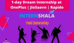 [Hurry] Internshala offers a 1-day paid dream internship at OnePlus JioSaavn and Rapido