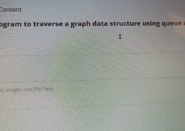 Write a program to traverse a graph data structure using queue and stack data structure