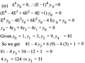 Find the missing entry in the following table x 0 1 2 3 4 yx 1 3 9 – 81 Answer