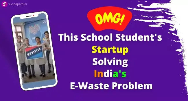 School Students Create Startup with Old Mobile Phone Junk - Mobisite Student Startup Stories