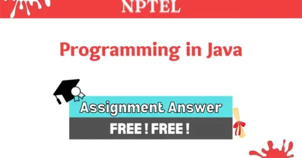 nptel java week 10 assignment answers 2022