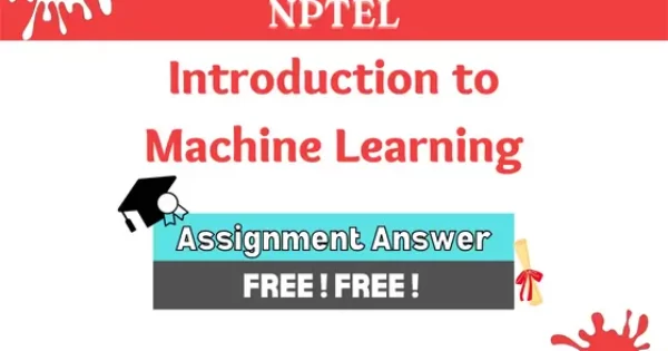 nptel introduction to machine learning assignment answers week 8