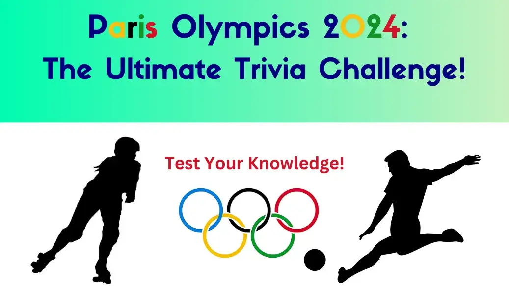 Paris Olympic 2024 Trivia Challenge